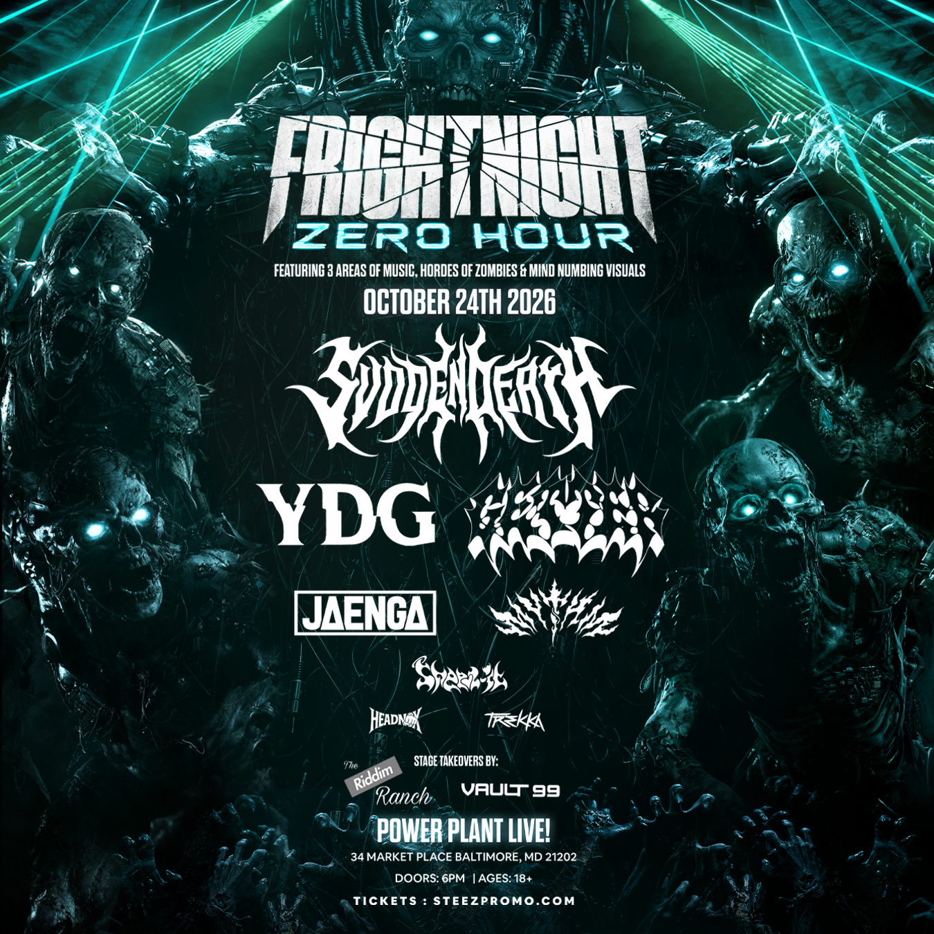 Fright Night Massive: ZERO HOUR - Baltimore — Steez Promo